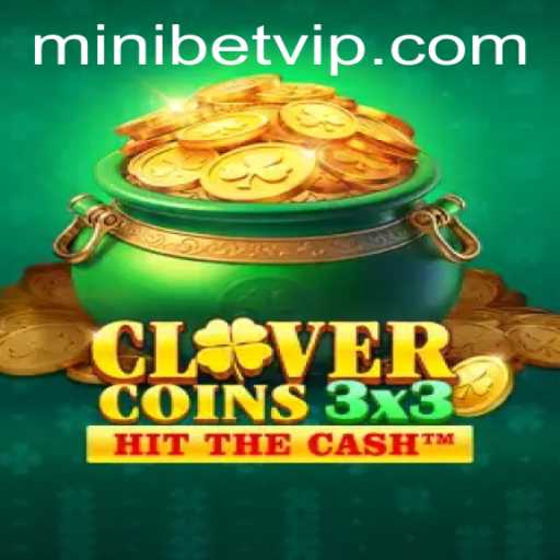Clovercoin3x3: A New Era in Casual Gaming with the Exciting 'Mini Bet' Feature